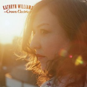Kathryn Williams - Crown Electric [Vinyl, LP]