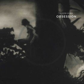 Moon King - Obsessions [CD]