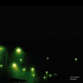 Tim Hecker - Mirages [Vinyl, 2LP]