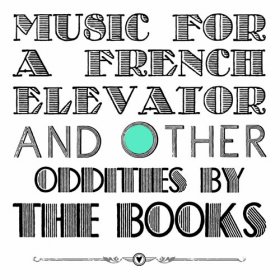 Books - Music For A French Elevator And [Vinyl, 2LP]