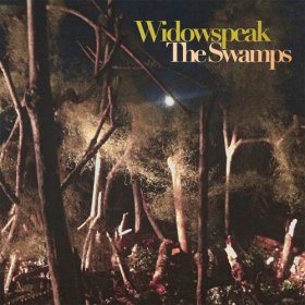 Widowspeak - The Swamps [MCD]