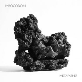 Imbogodom - Metafather [Vinyl, LP]
