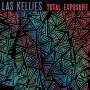 Las Kellies - Total Exposure