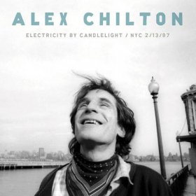 Alex Chilton - Electricity By Candlelight [CD]