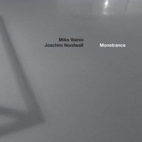 Mika Vainio & Joachim Nordwall - Monstrance [Vinyl, LP]