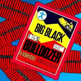 Big Black - Bulldozer [Vinyl, MLP]