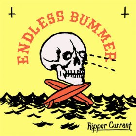 Endless Bummer - Ripper Current [Vinyl, 7"]