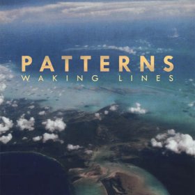 Patterns - Waking Lines [CD]