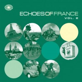 Various - Echoes Of France Vol. 2 [2CD]