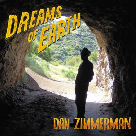 Dan Zimmerman - Dreams Of Earth [CD]