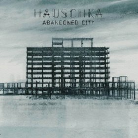 Hauschka - Abandoned City [Vinyl, LP]