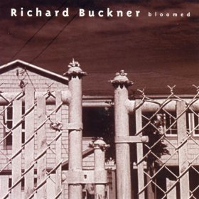 Richard Buckner - Bloomed [Vinyl, LP + CD]