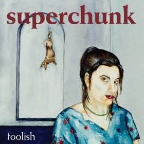 Superchunk - Foolish [CD]