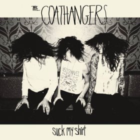 Coathangers - Suck My Shirt [CD]