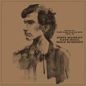 Nate Hall / Steve Von Till / Scott Kelly / John Baizley - Songs Of Townes Van Zandt 2 [CD]