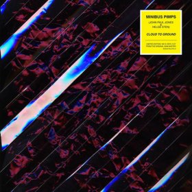 Minibus Pimps - Cloud To Ground [Vinyl, LP + CD]