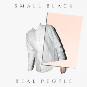 Small Black - Real People [Vinyl, 12"]