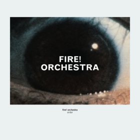 Fire! Orchestra - Enter [CD]