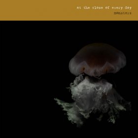 At The Close Of Every Day - Monsters [CD]