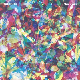 Caribou - Our Love [Vinyl, LP]