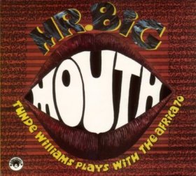 Tunde Williams & Lekan Animashaun - Mr. Big Mouth / Low Profile [CD]