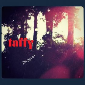 Taffy - Plus+++ [CD]