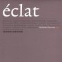 Monochrome - Eclat