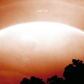 Last Ex - Last Ex [CD]