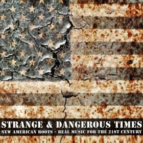 Various - Strange & Dangerous Times [CD]