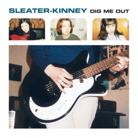 Sleater-kinney - Dig Me Out [CD]