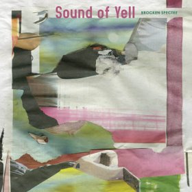 Sound Of Yell - Brocken Spectre [CD]