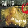 Saints - King Of The Sun / King Of The Midnight Sun