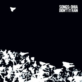 Songs: Ohia - Didn't It Rain (Deluxe) [2CD]