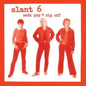 Slant 6 - Soda Pop Rip Off [Vinyl, LP]