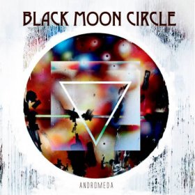Black Moon Circle - Andromeda [Vinyl, LP]