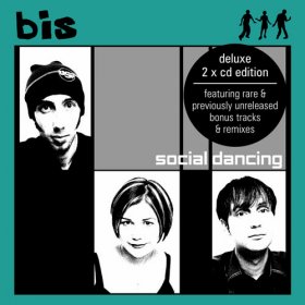 Bis - Social Dancing (Deluxe) [2CD]