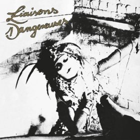 Liaisons Dangereuses - Liaisons Dangereuses [Vinyl, LP]
