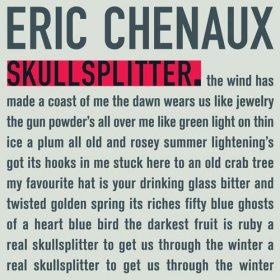 Eric Chenaux - Skullsplitter [CD]