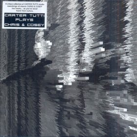 Carter Tutti - Plays Chris & Cosey [CD]