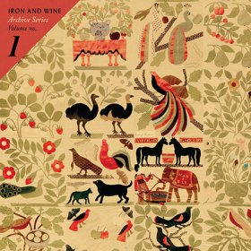 Iron & Wine - Archive Series Vol. 1 [CD]