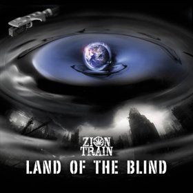 Zion Train - Land Of The Blind [CD]