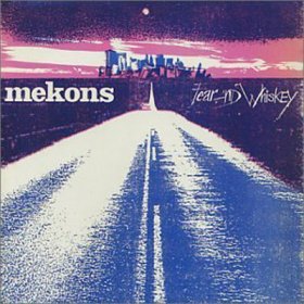 Mekons - Fear And Whiskey [CD]