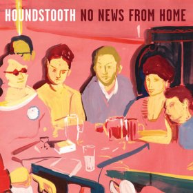 Houndstooth - No News From Home [Vinyl, LP]