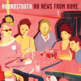 Houndstooth - No News From Home [CD]