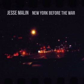 Jesse Malin - New York Before The War [CD]