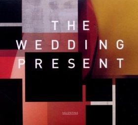 Wedding Present - Valentina [CD]