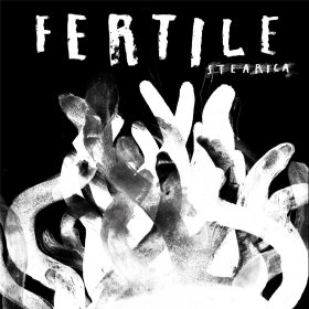 Stearica - Fertile [CD]