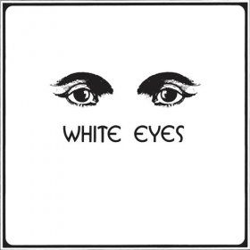White Eyes - White Eyes [CD]
