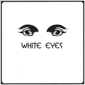 White Eyes - White Eyes [Vinyl, LP]