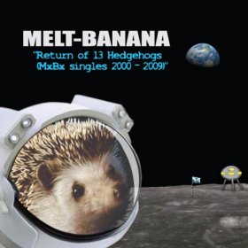 Melt-Banana - Return Of 13 Hedgehogs [CD]